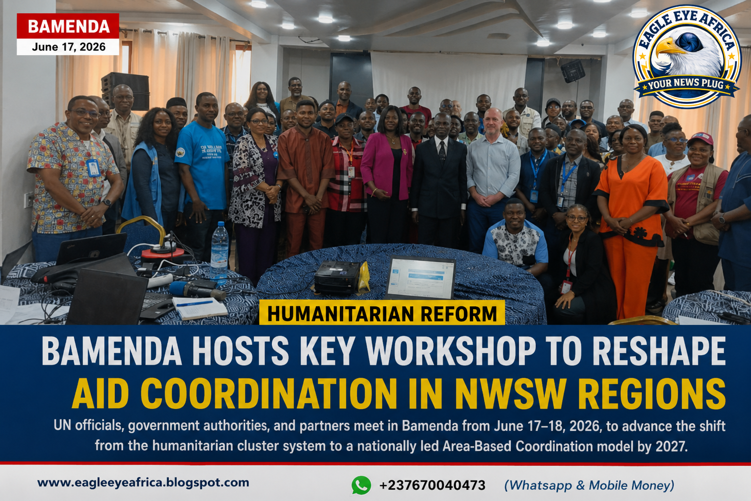 Bamenda Hosts Key Workshop to Reshape Humanitarian Coordination in Northwest and Southwest Regions